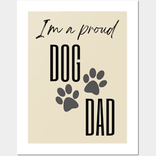 Fathers Day T-Shirt .Im a Proud Dog Dad Posters and Art